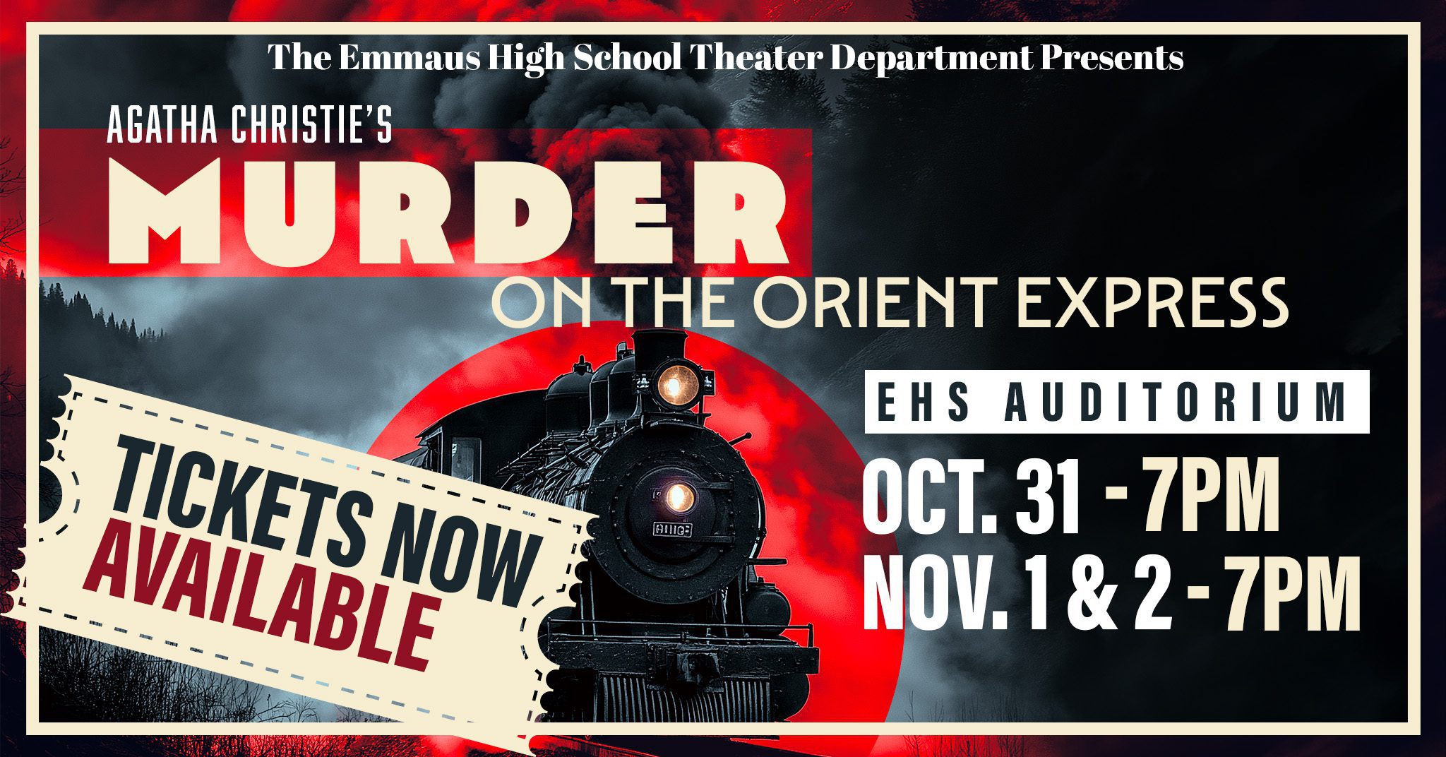 Tickets Now Available: EHS Theater Dept. presents… Agatha Christie’s Murder on the Orient Express