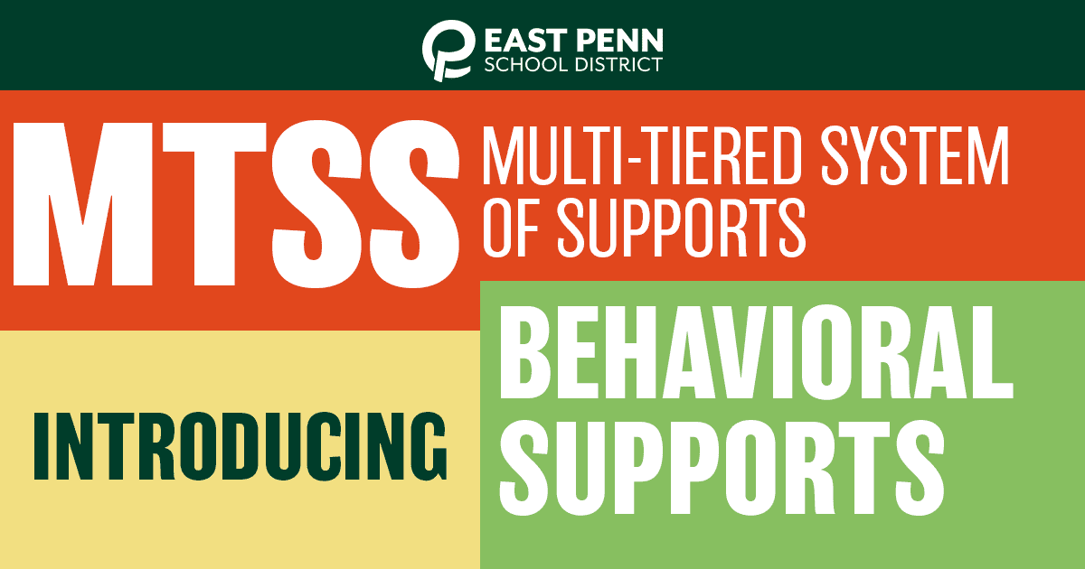 East Penn MultiTiered System of Support East Penn School District